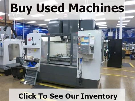 We Buy, Sell and Auction Used CNC Machines 